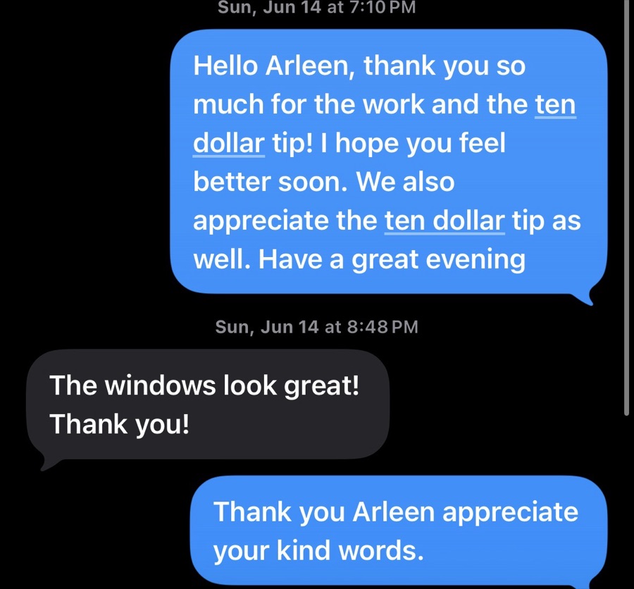 Text from Arleen: The windows look great! Thank you!